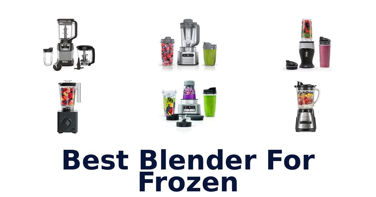 best blender for frozen