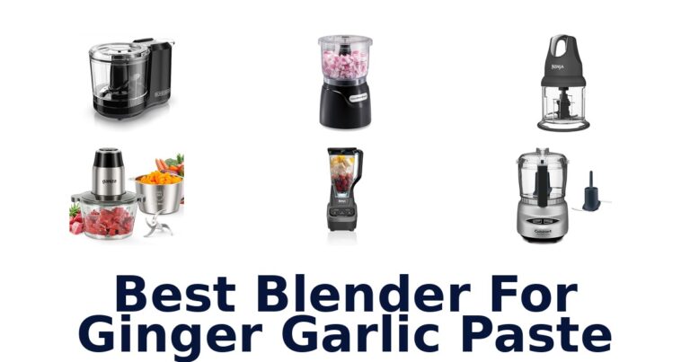 best blender for ginger garlic paste