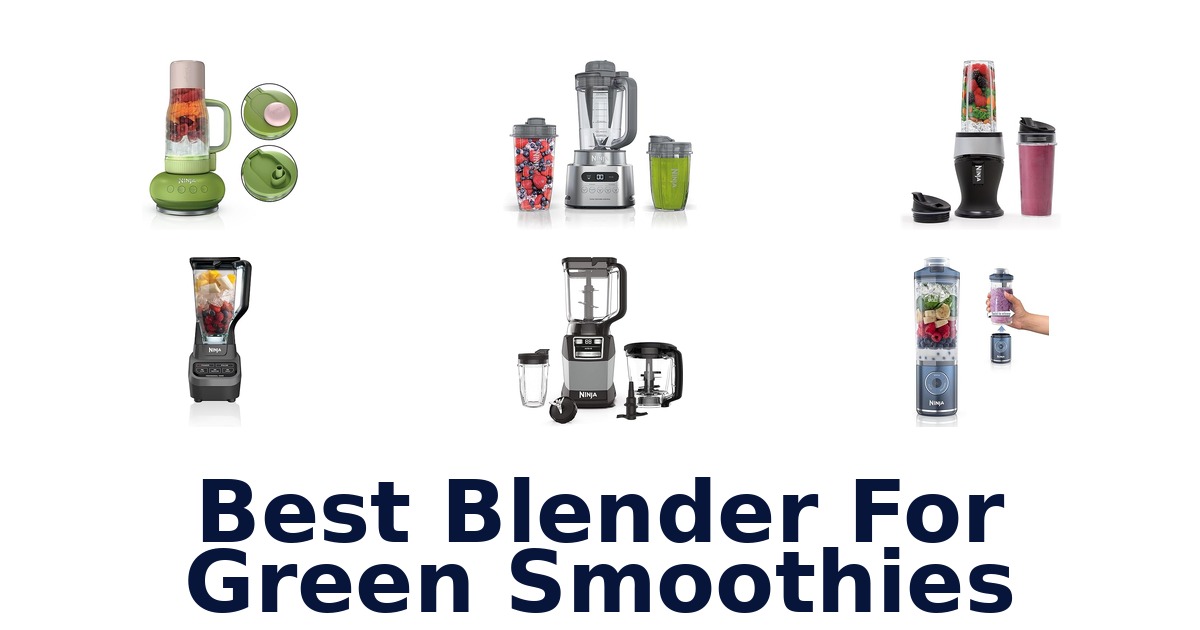 best blender for green smoothies