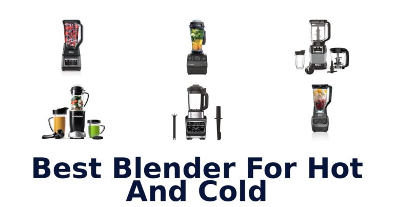 best blender for hot and cold
