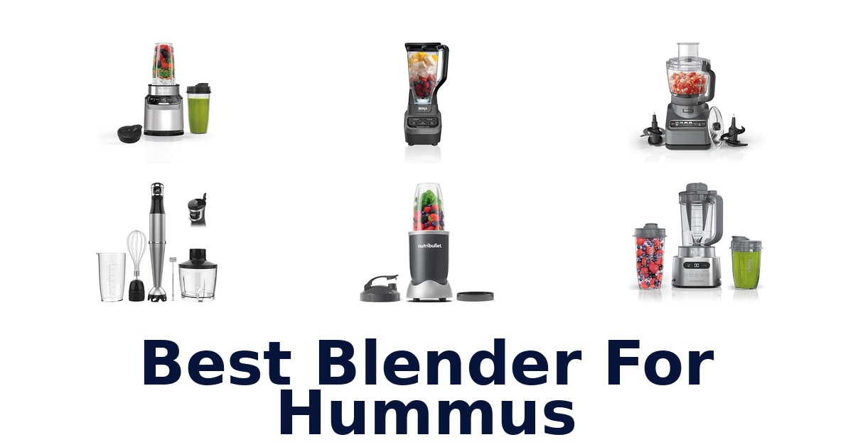 best blender for hummus