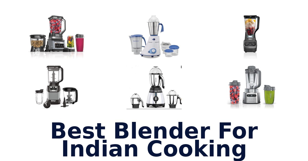 best blender for indian cooking