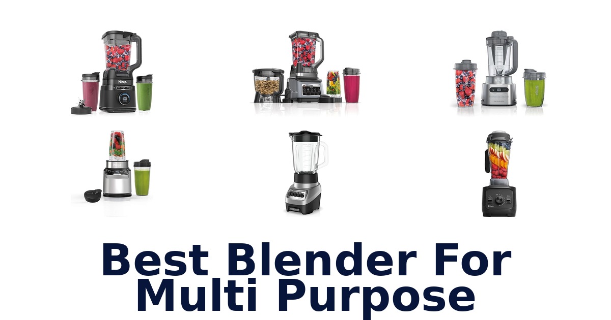 best blender for multi purpose