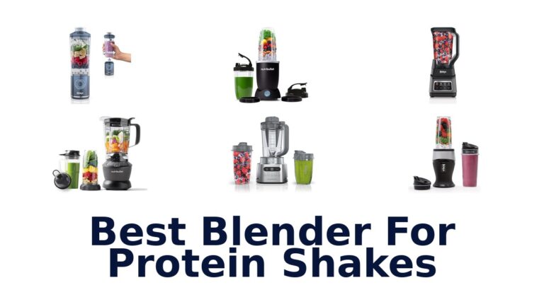 best blender for protein shakes