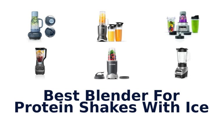 best blender for protein shakes with ice