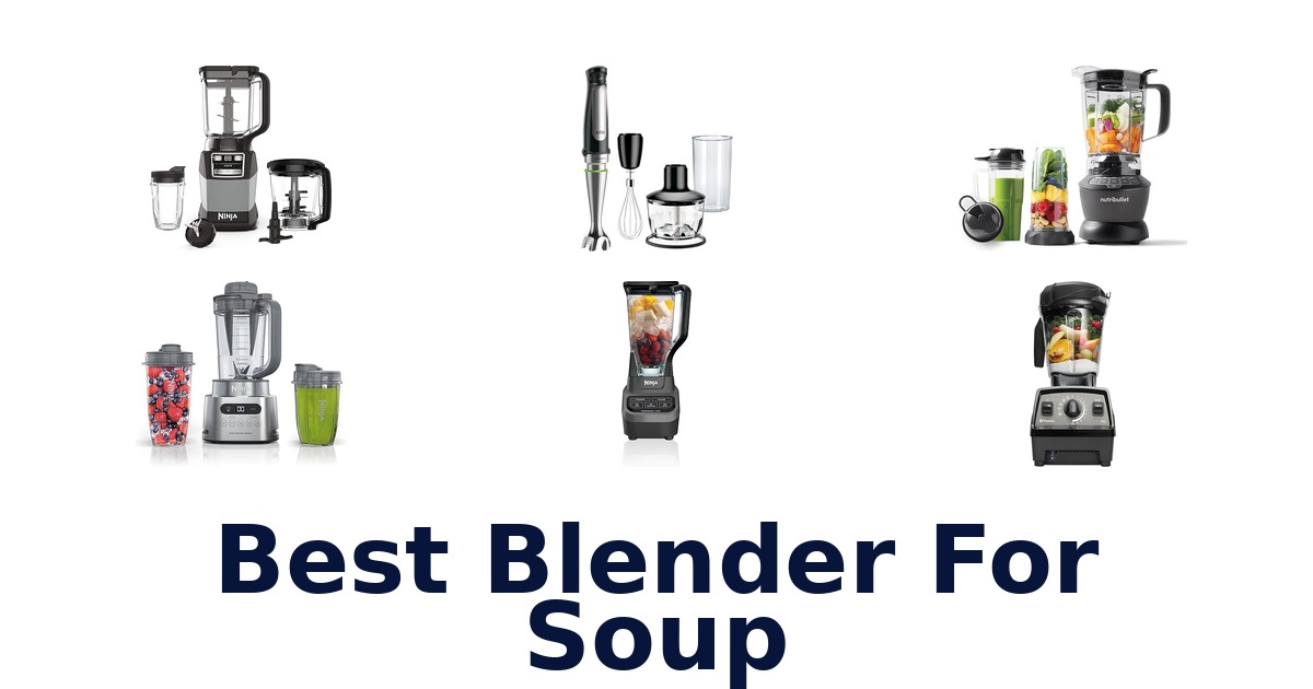 best blender for soup