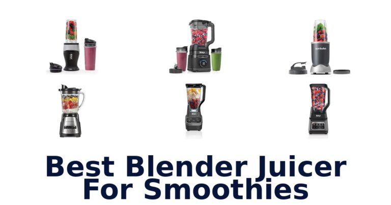 best blender juicer for smoothies