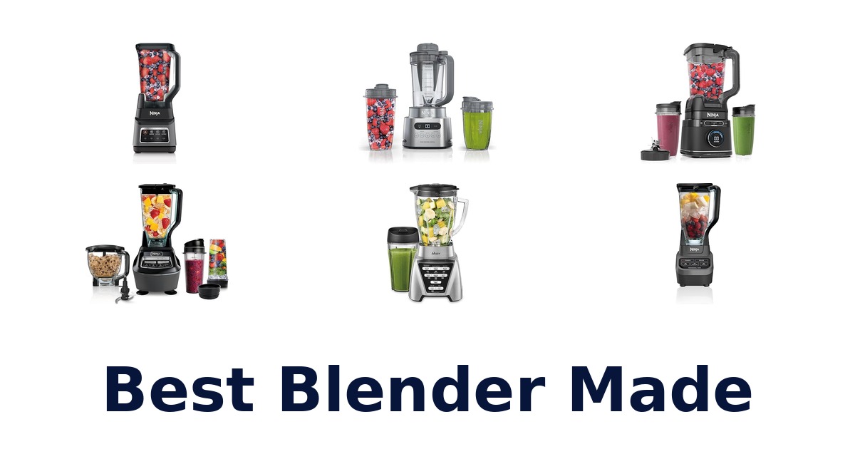 best blender made