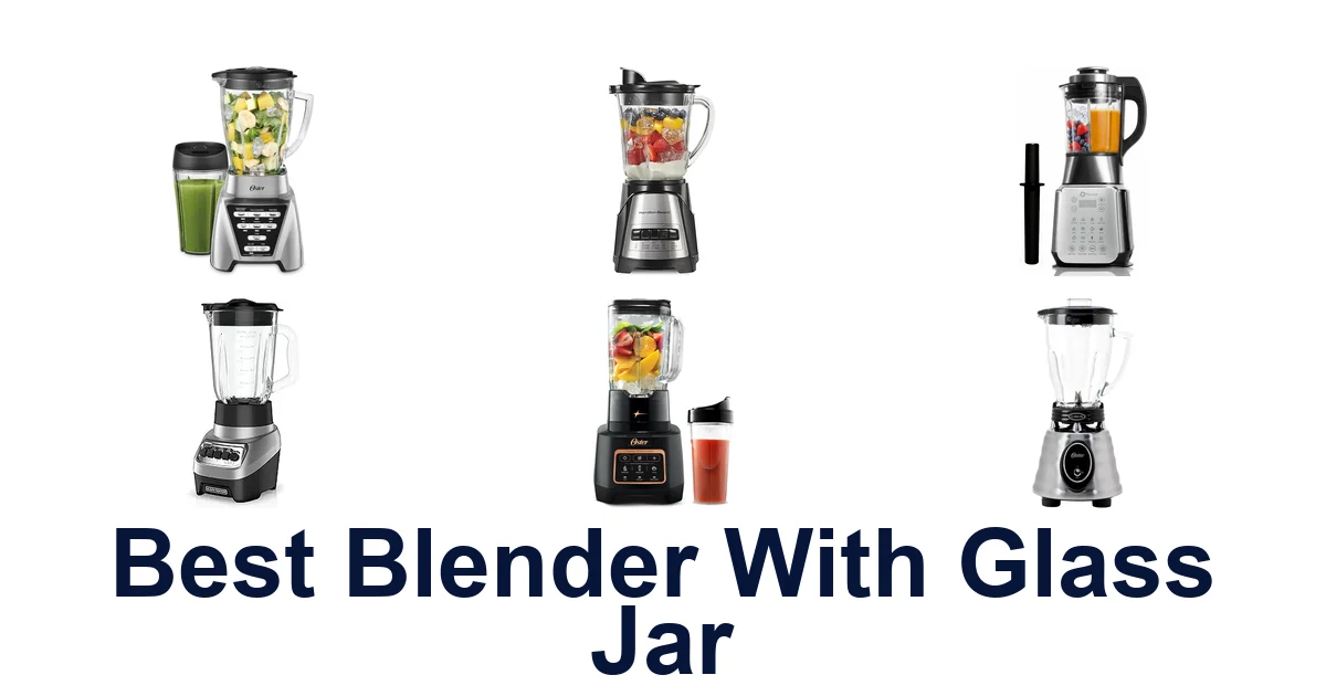 best blender with glass jar