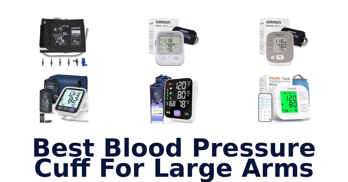 best blood pressure cuff for large arms