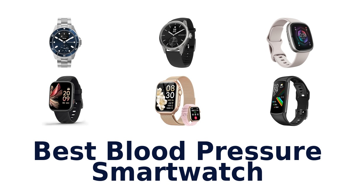 best blood pressure smartwatch