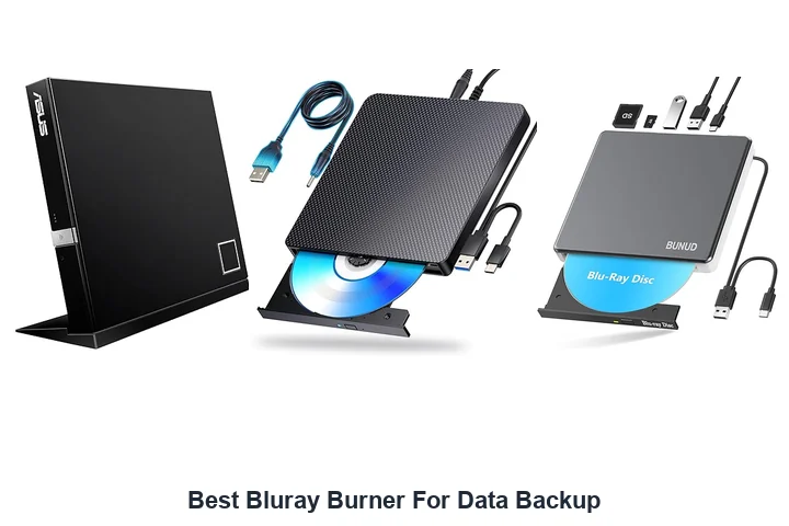 Best Bluray Burner For Data Backup