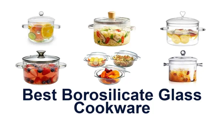 best borosilicate glass cookware