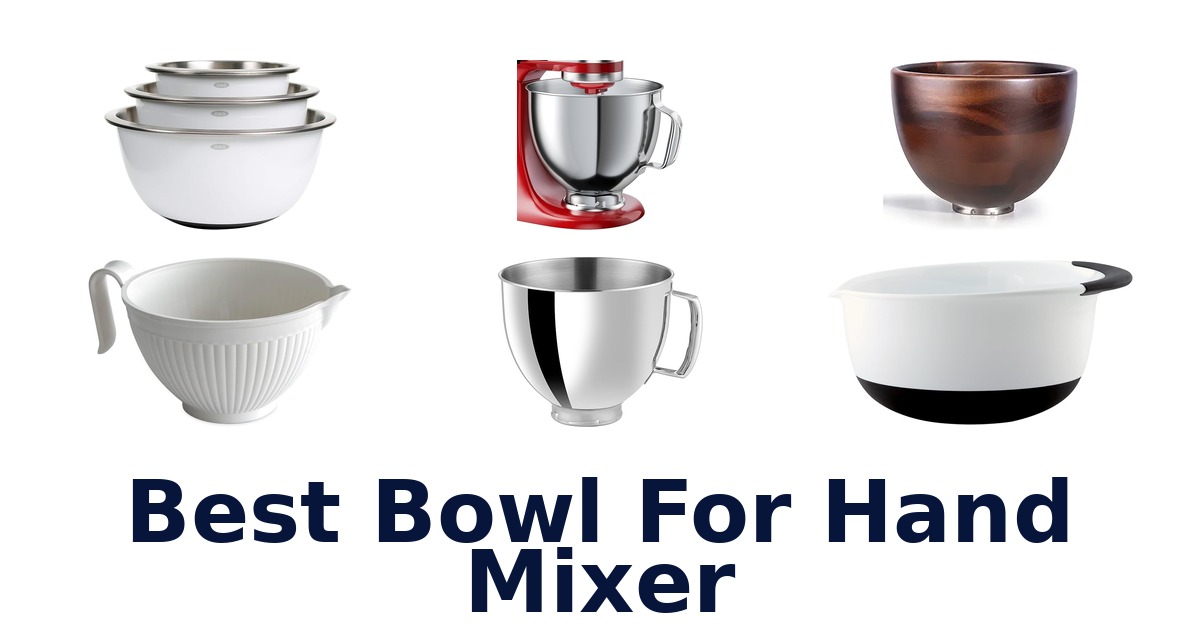 best bowl for hand mixer