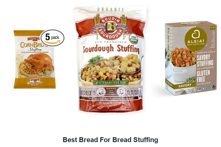 Best Bread For Bread Stuffing
