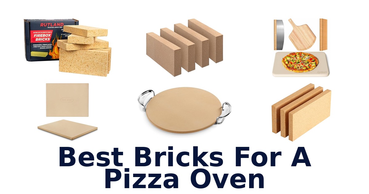 best bricks for a pizza oven