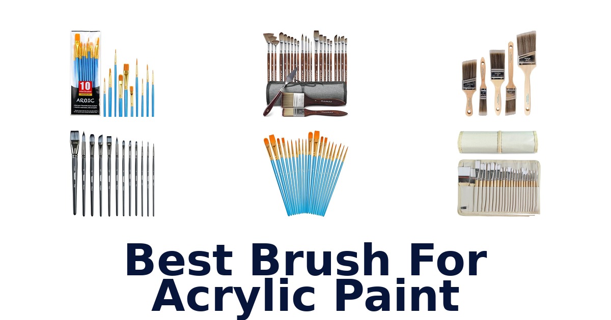 best brush for acrylic paint