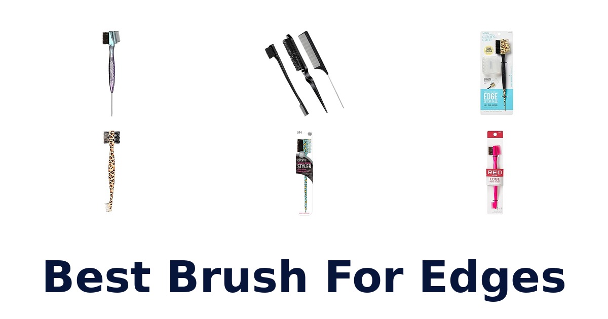 best brush for edges