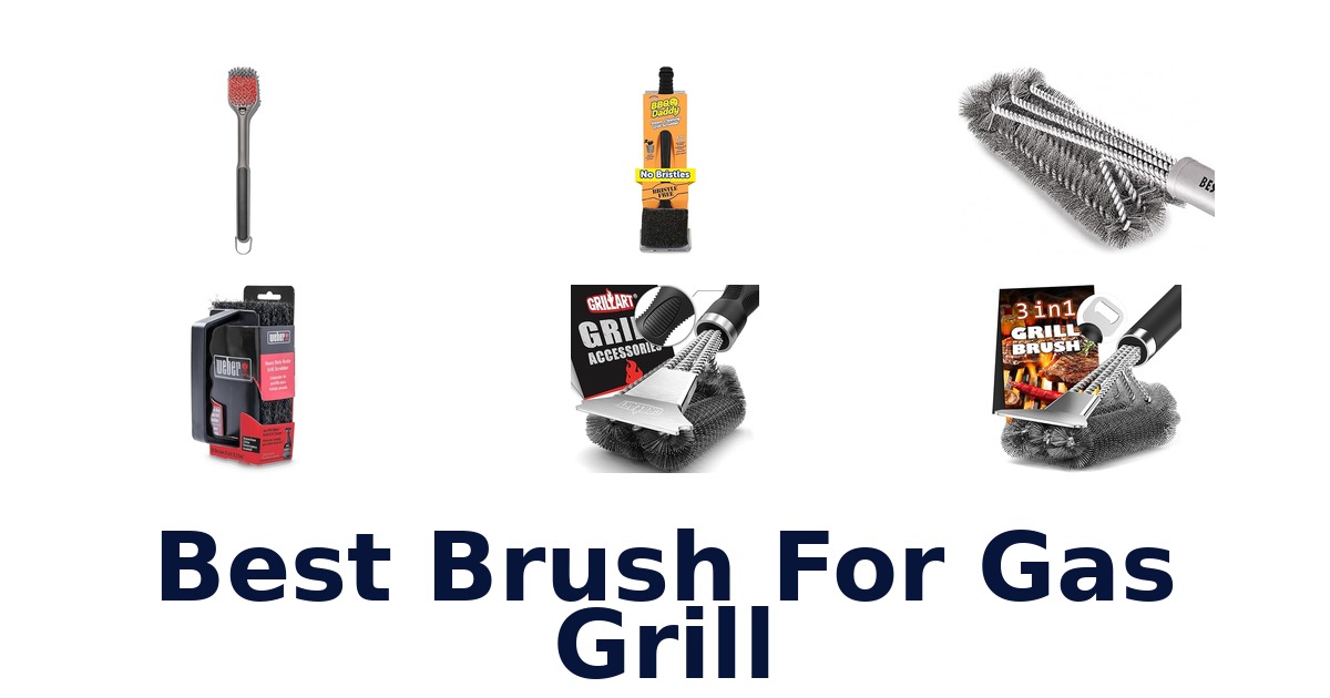 best brush for gas grill