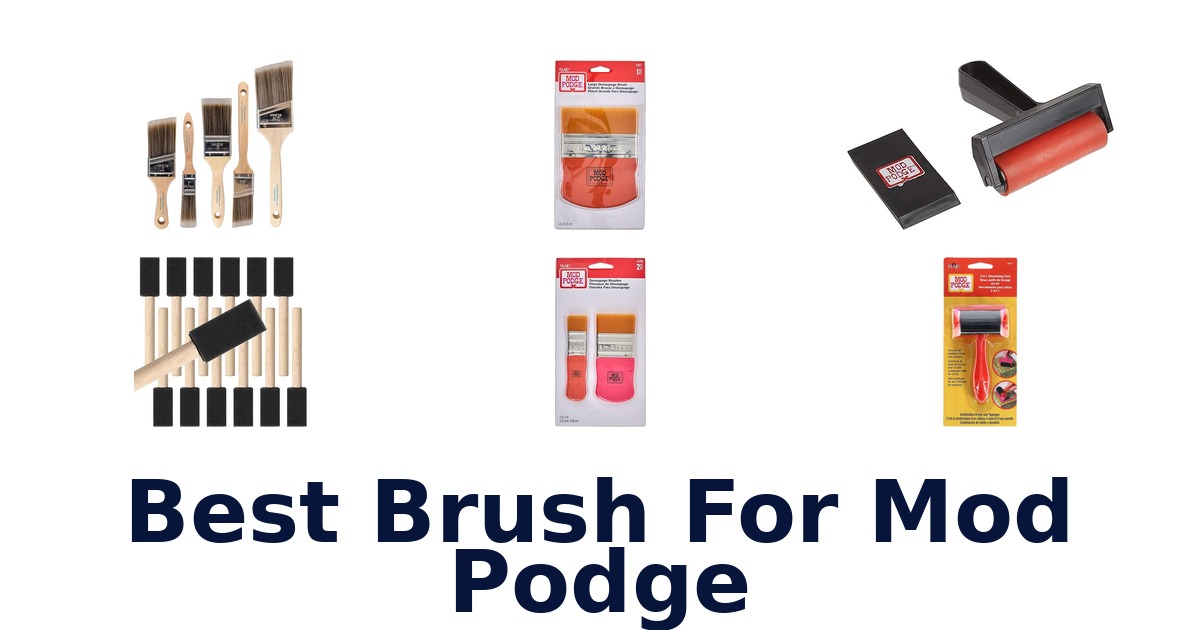 best brush for mod podge