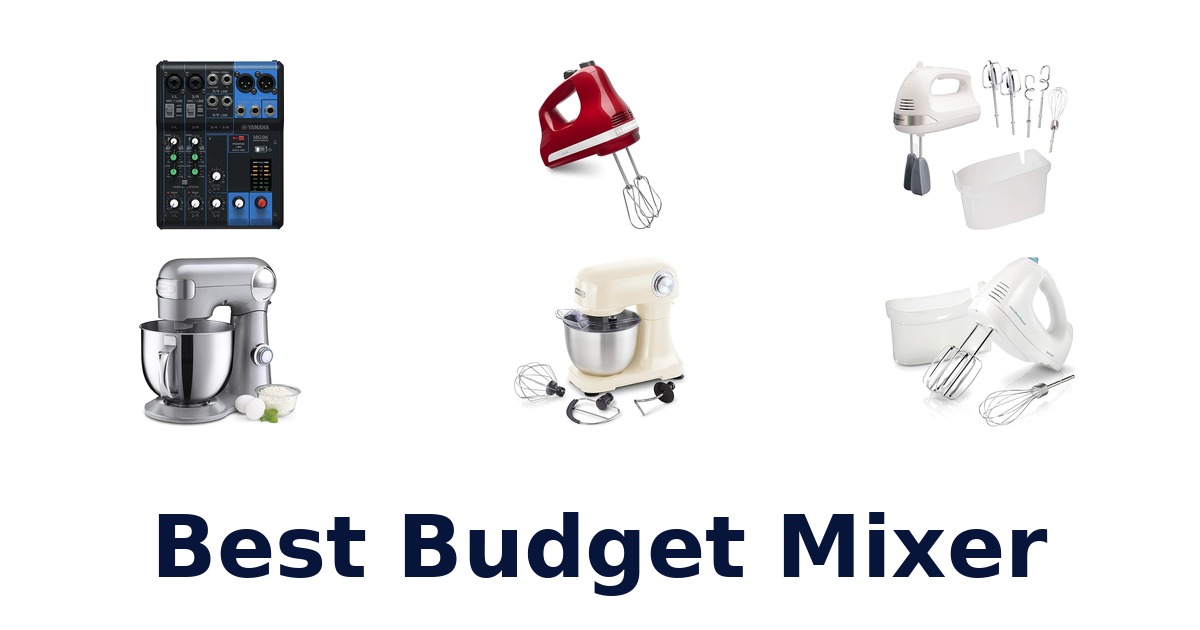 best budget mixer