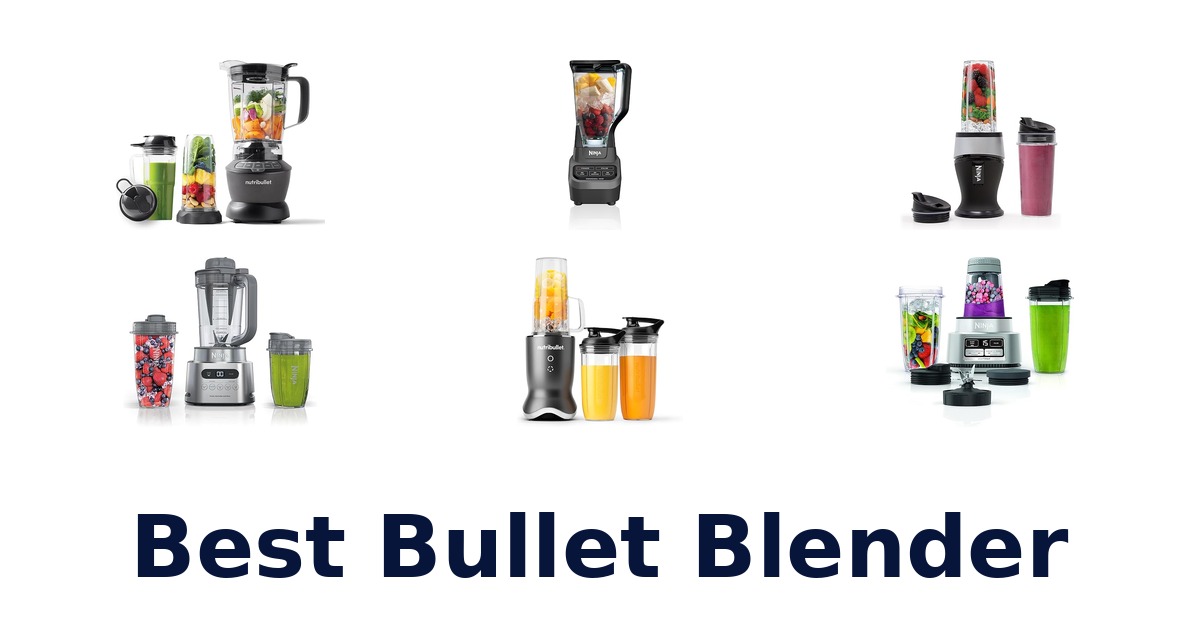 best bullet blender