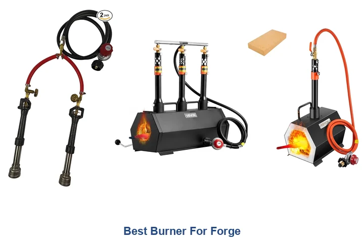 Best Burner For Forge