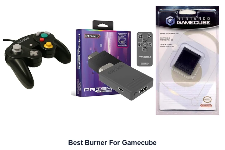Best Burner For Gamecube