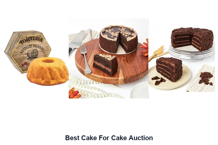 Best Cake For Cake Auction