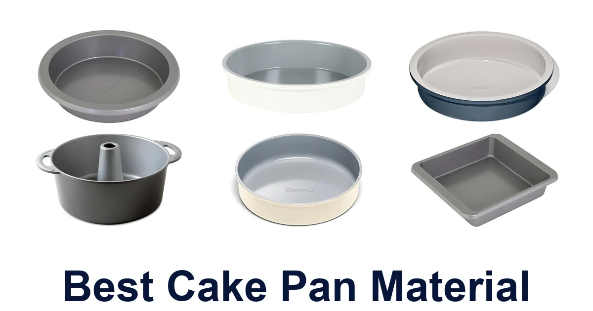 best cake pan material