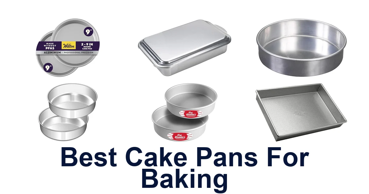 best cake pans for baking