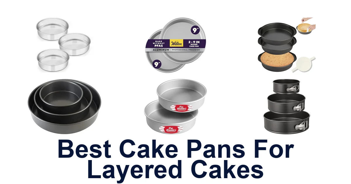 best cake pans for layered cakes
