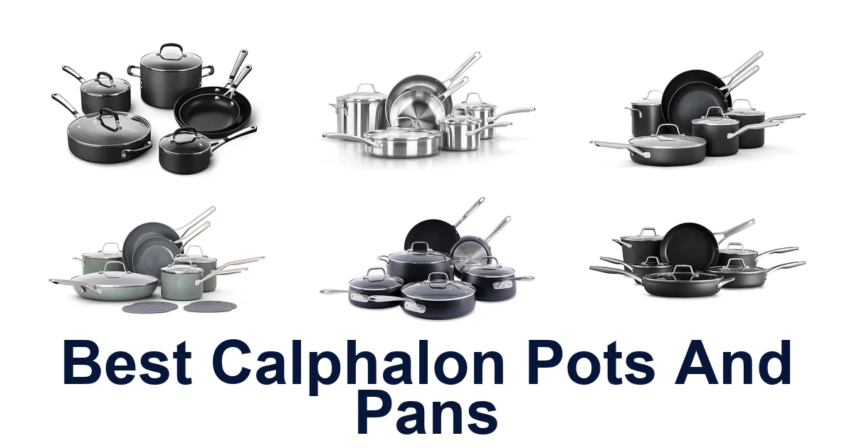 best calphalon pots and pans