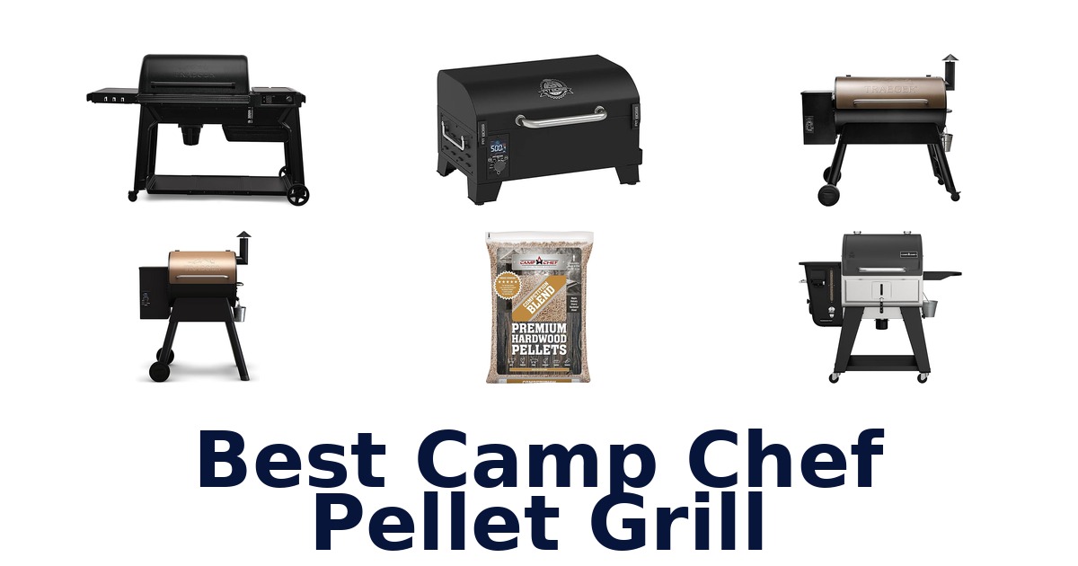 best camp chef pellet grill