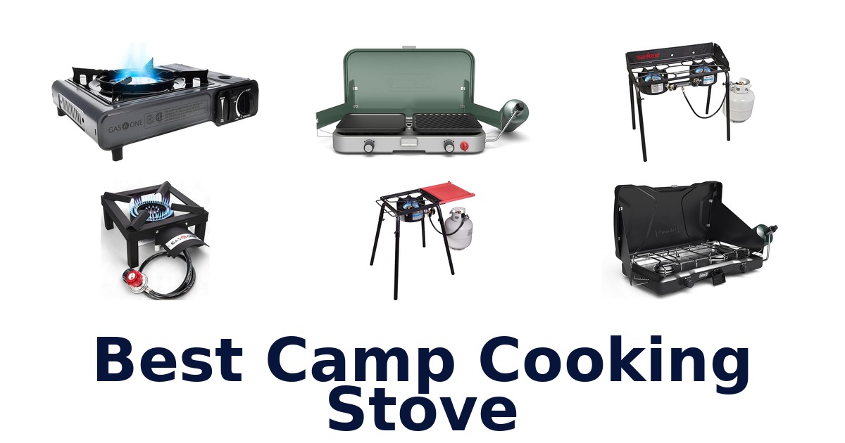 best camp cooking stove