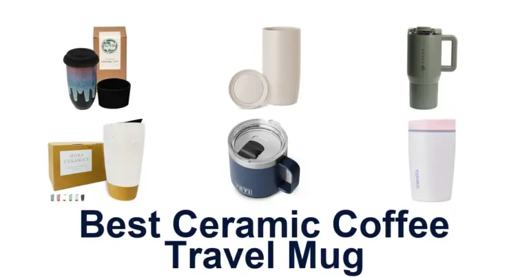 best ceramic coffee travel mug