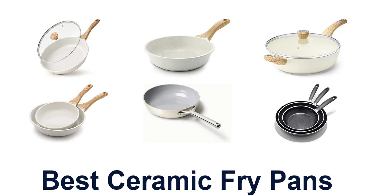 best ceramic fry pans