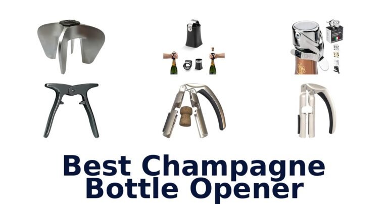best champagne bottle opener