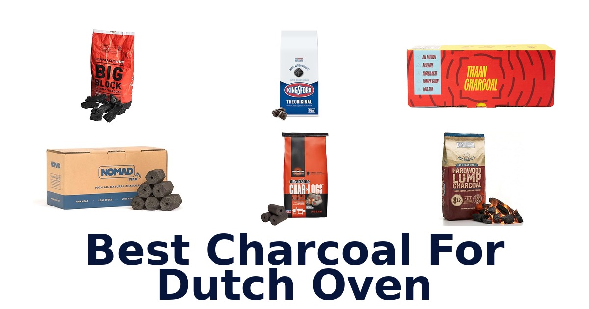 best charcoal for dutch oven
