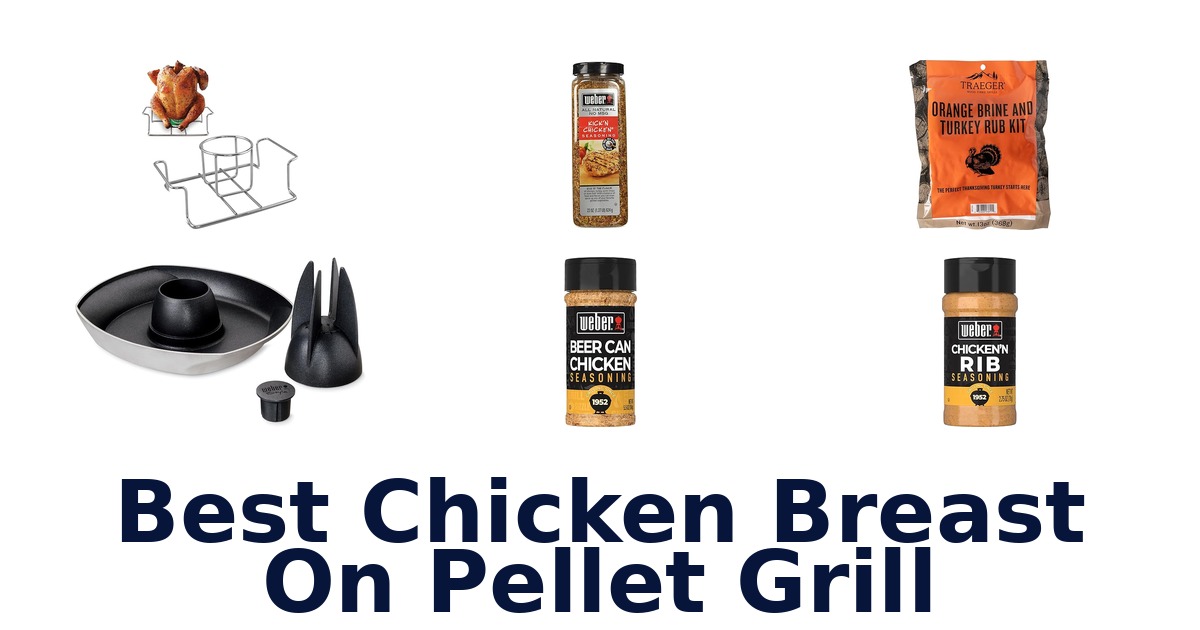 best chicken breast on pellet grill