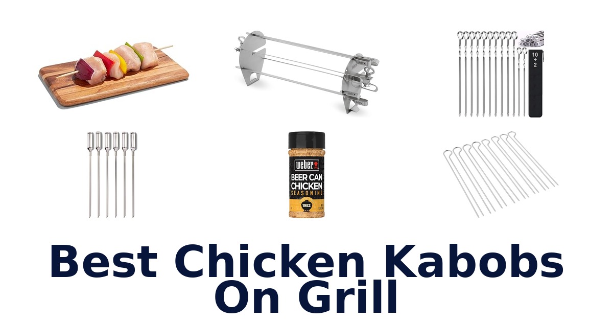 best chicken kabobs on grill