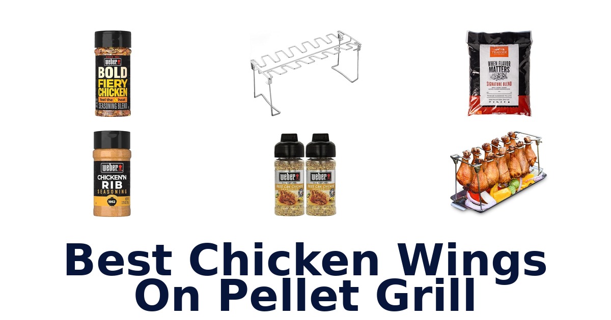 best chicken wings on pellet grill