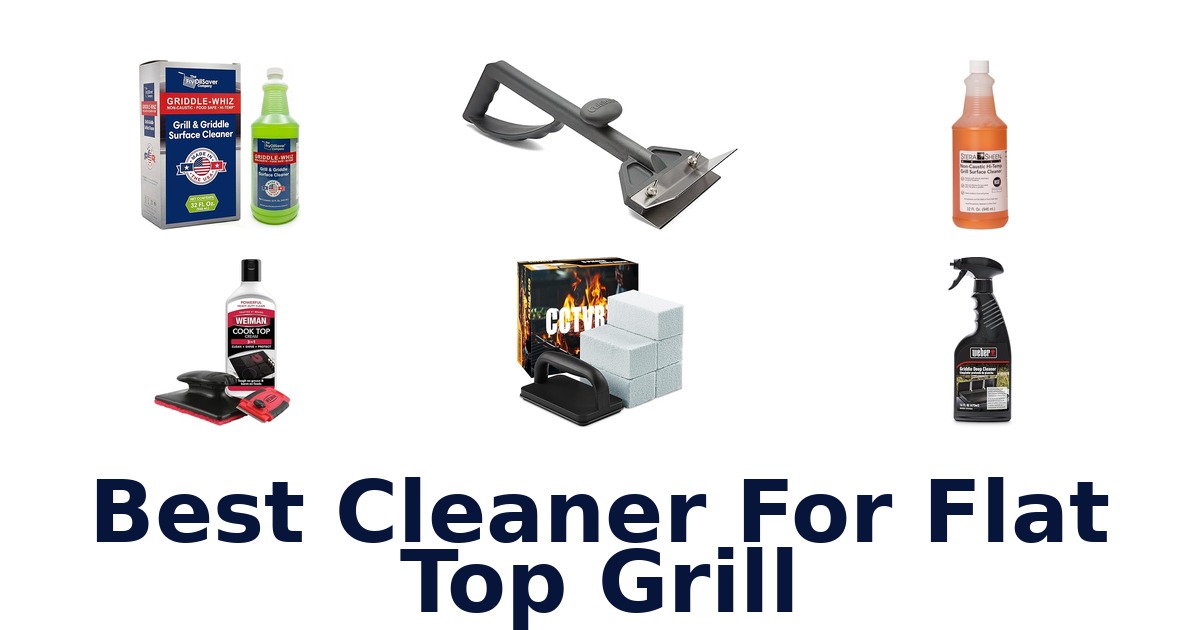 best cleaner for flat top grill