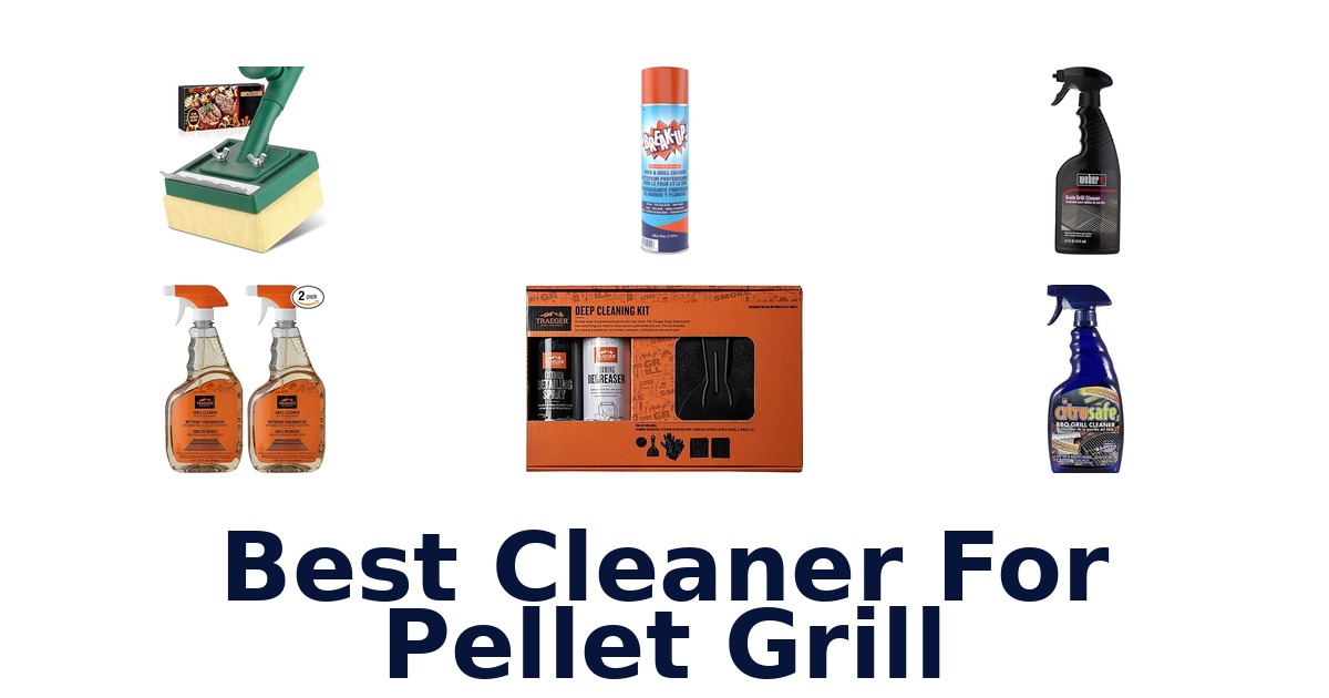 best cleaner for pellet grill