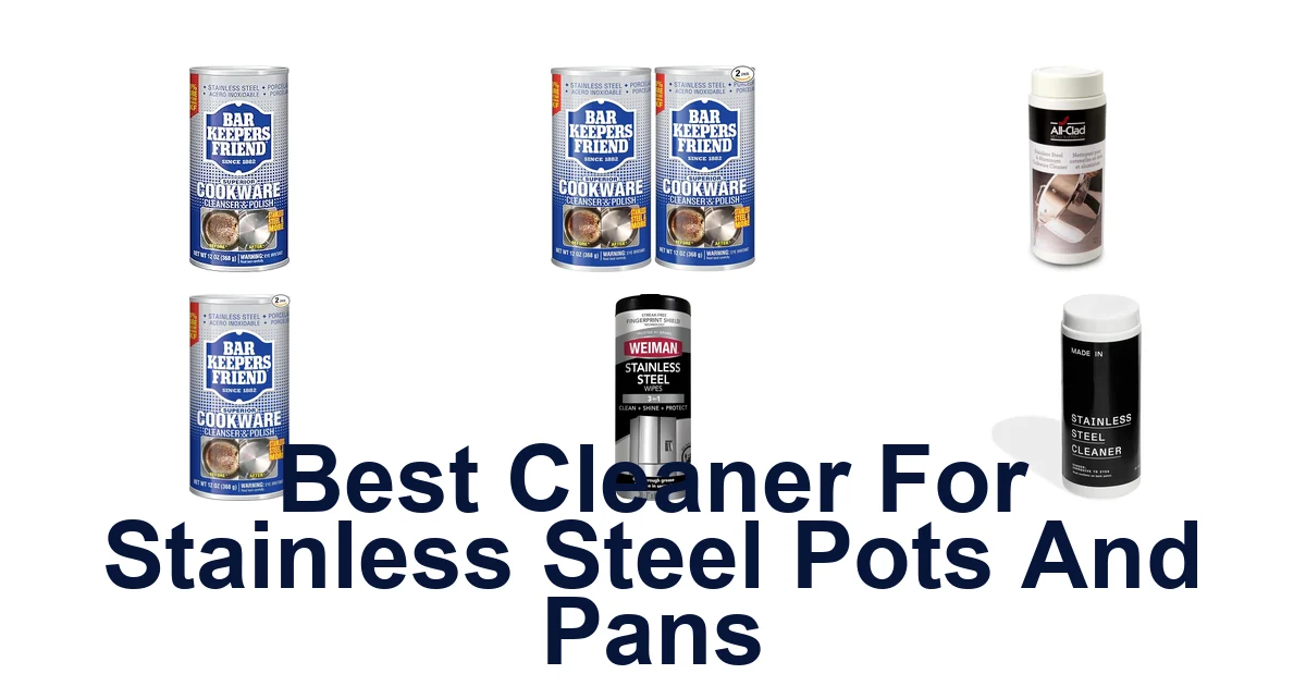 best cleaner for stainless steel pots and pans