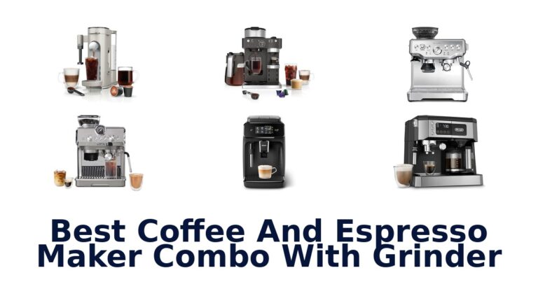 best coffee and espresso maker combo with grinder