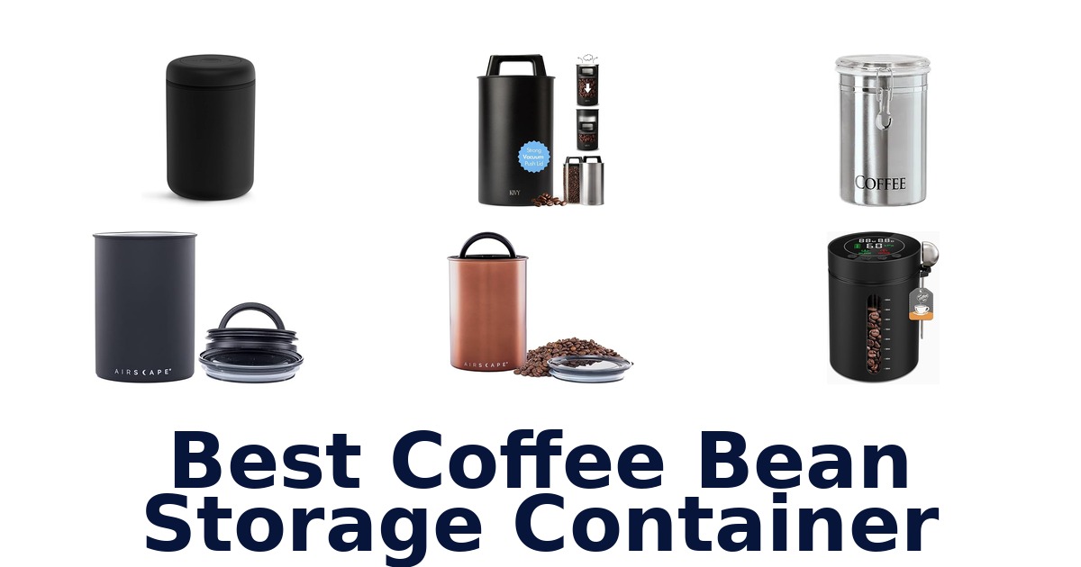 best coffee bean storage container