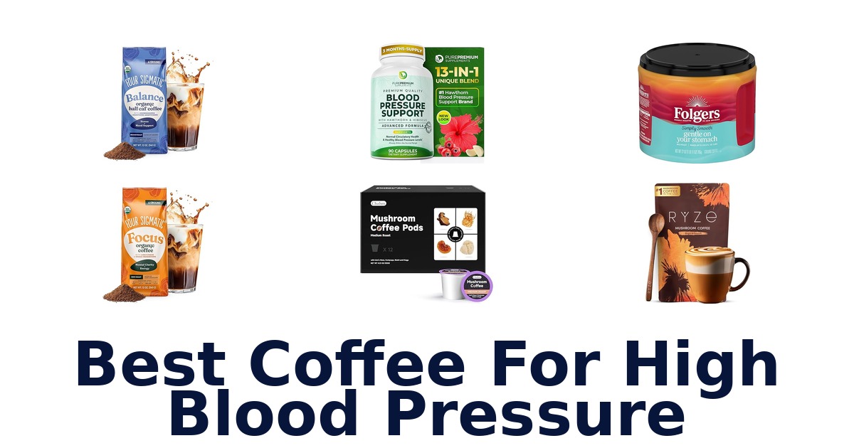 best coffee for high blood pressure