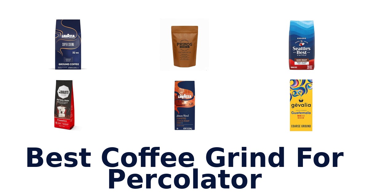 best coffee grind for percolator
