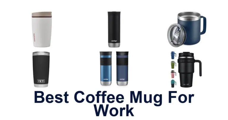 best coffee mug for work